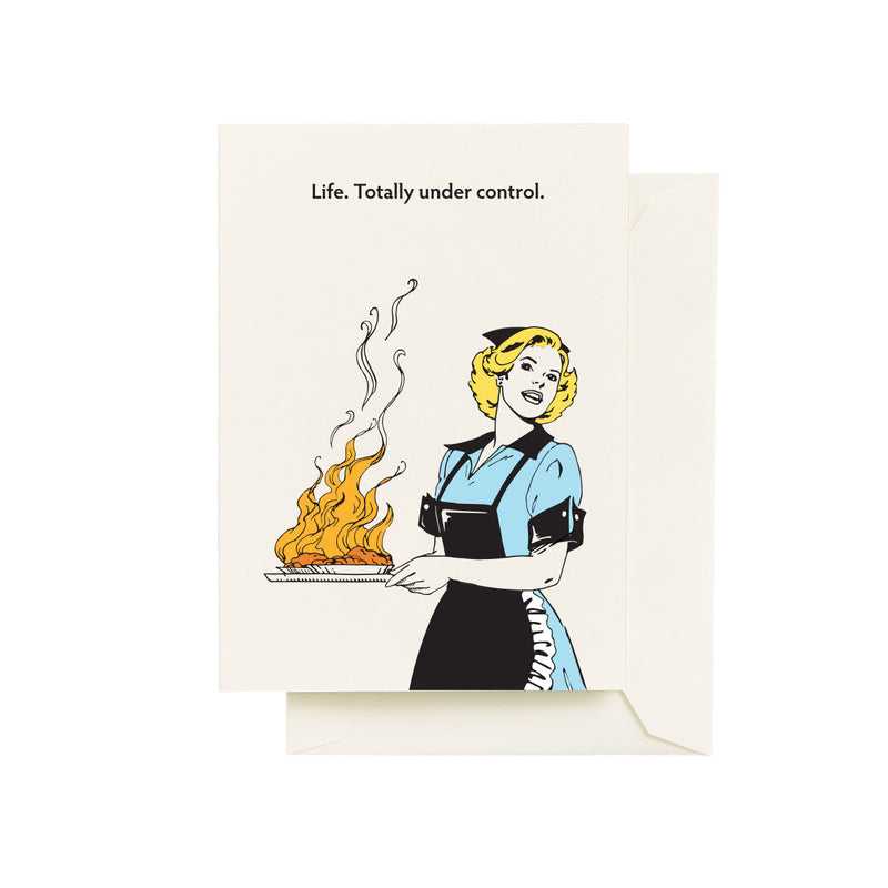 Life Totally Under Control Card